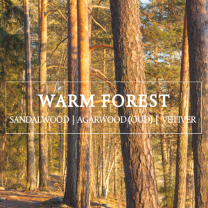 WARM FOREST